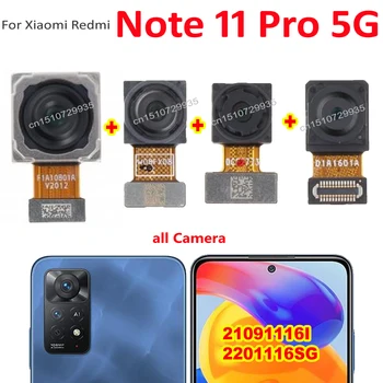 Eredeti Fő Hátsó Kamera A Xiaomi Redmi Megjegyzés 11 Pro 5G Nagy Visszapillantó Kamera Előtt Flex Kábel Modul 108MP Telefon Csere
